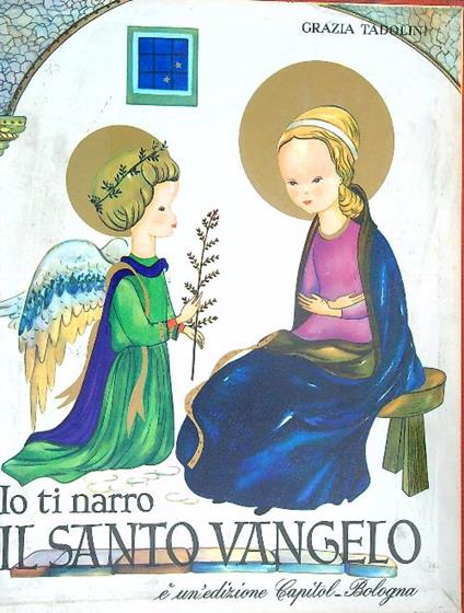 Io ti narro il Santo Vangelo - Grazia Tadolini - copertina