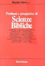 Problemi e prospettive di scienze bibliche