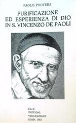 Purificazione ed esperienza di Dio in s. Vincenzo dè Paoli