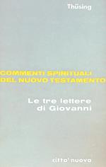 Le tre lettere di Giovanni