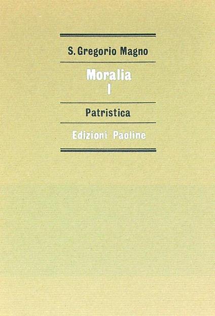 Moralia I - Gregorio Magno - copertina