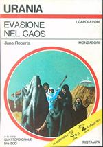 Evasione nel caos