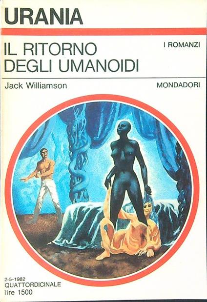 Il  ritorno degli umanoidi - Jack Williamson - copertina