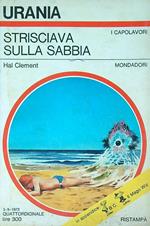 Strisciava sulla sabbia