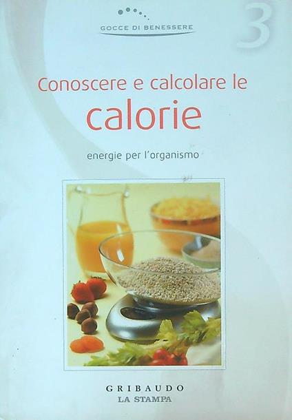 Conoscere e calcolare le calorie - copertina