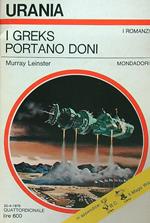 i Greks portano doni