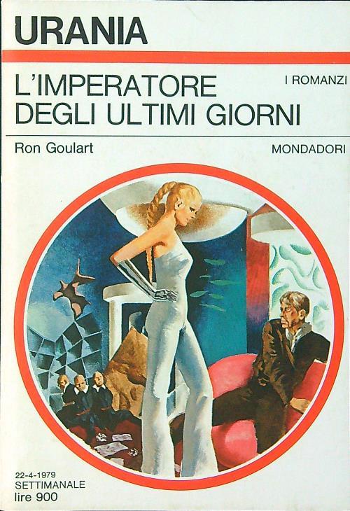 L' imperatore degli ultimi giorni - Ron Goulart - copertina