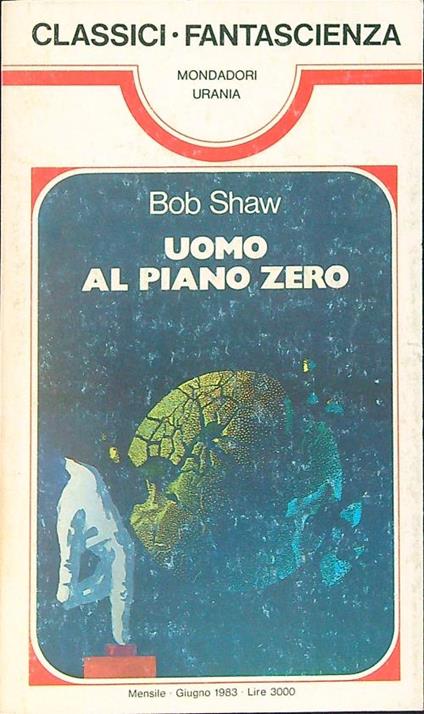 Uomo al piano zero - Bob Shaw - copertina