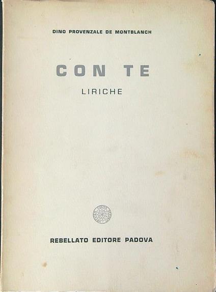 Con te Liriche - Dino Provenzale De Montblanch - copertina