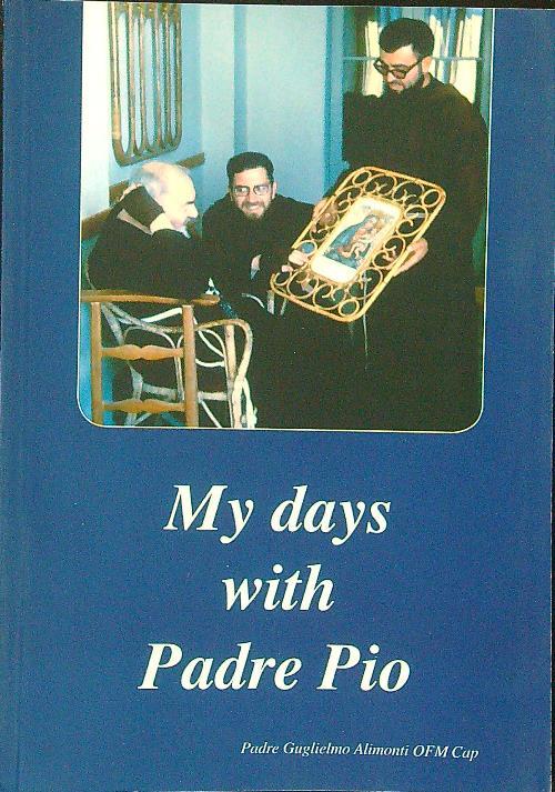 My days with padre Pio - copertina