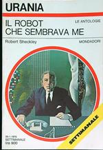 Il Robot Che Sembrava Me