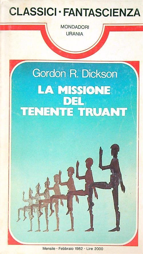 La missione del tenente Truant - Gordon K. Dickson - copertina