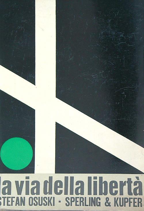 La via della libertà - Stefan Osuski - copertina