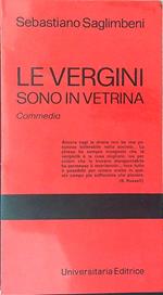 Le  vergini sono in vetrina