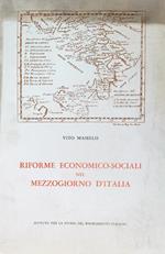 Riforme economico-sociali nel Mezzogiorno d'Italia 