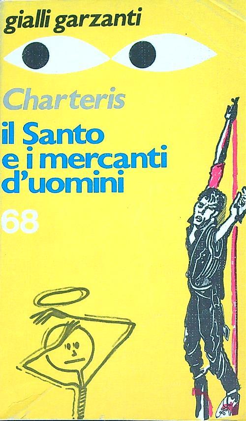 Il santo e i mercanti d'uomini  - Charteris - copertina