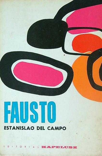 Fausto  - Estanislao del Campo - copertina