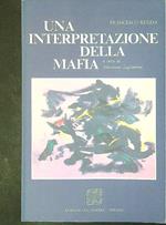 Una  interpretazione della mafia