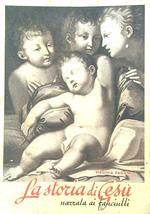 La Storia Di Gesù Narrata Ai Fanciulli 