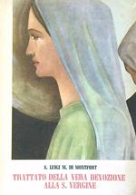 Trattato della vera devozione alla S. Vergine