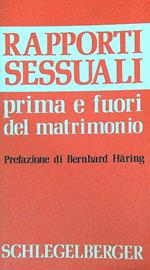 Rapporti sessuali prima e fuori del matrimonio
