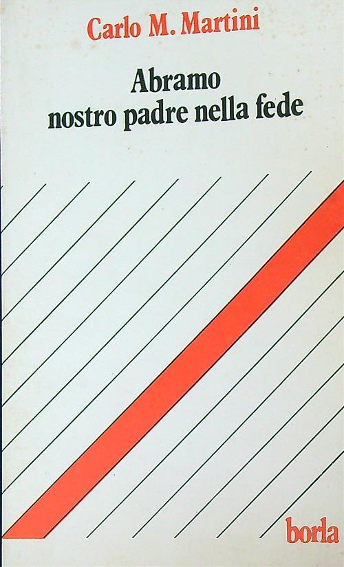 Abramo nostro padre nella fede - Carlo Martini - copertina