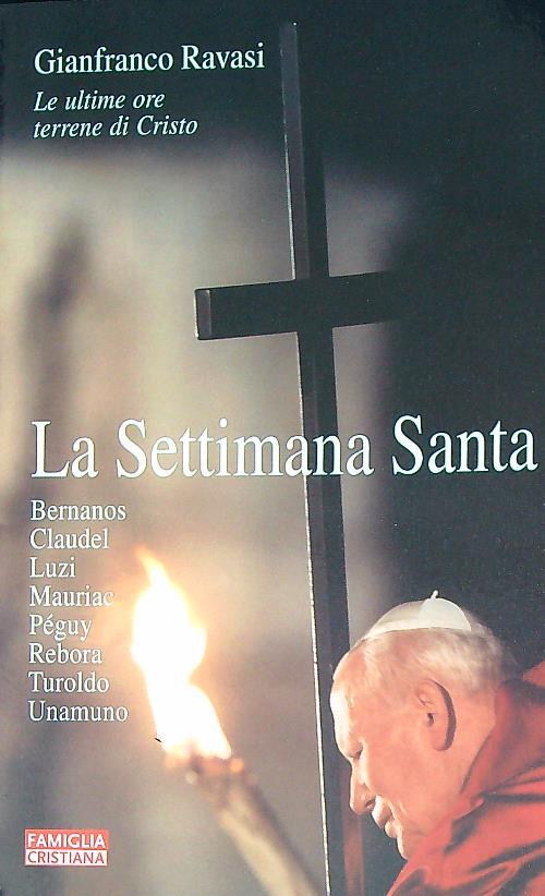 La settimana santa - Gianfranco Ravasi - copertina