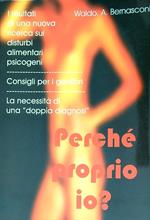 Perchè proprio io?