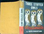 Three Stuffed Owls