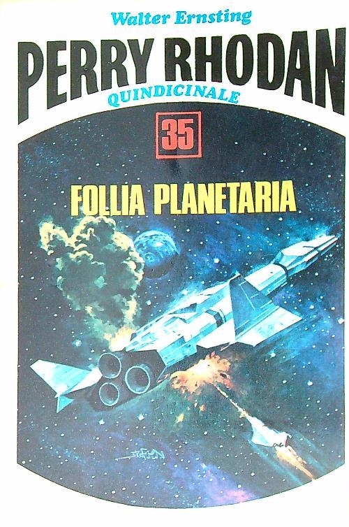 follia planetaria - Walter Ernsting - copertina
