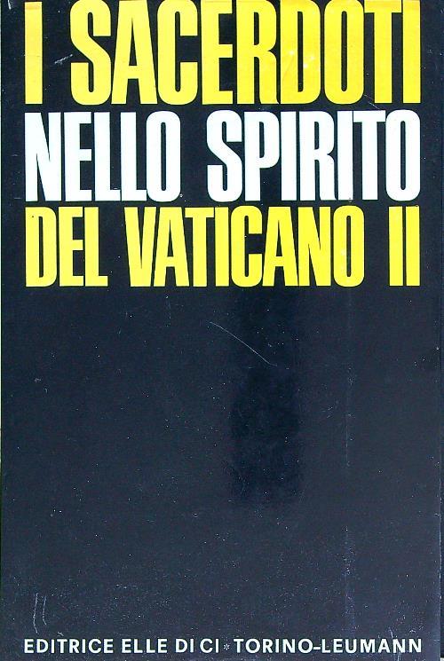 I Sacerdoti nello spirito del Vaticano II - A. Favale - copertina