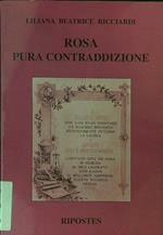 Rosa pura contraddizione