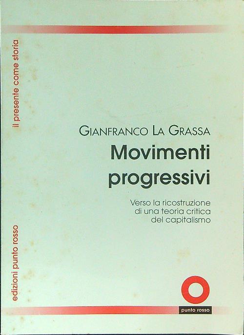 Movimenti progressivi - Gianfranco La Grassa - copertina
