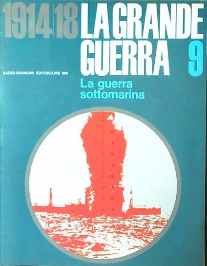 1914 18 La grande guerra 9 - copertina