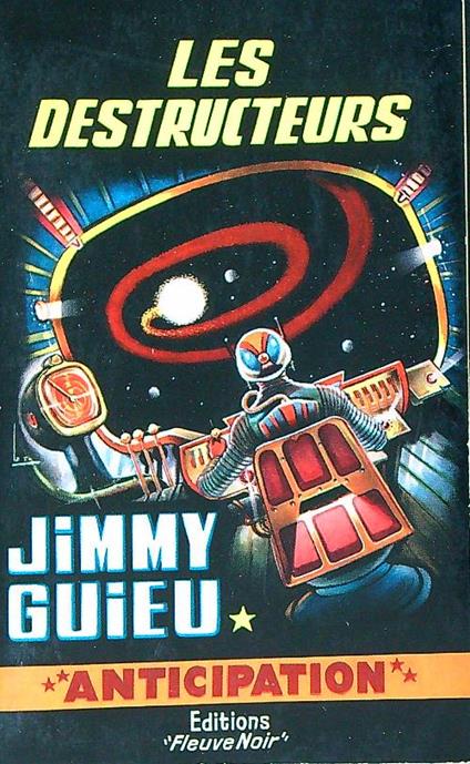 Les destructeurs - Jimmy Guieu - copertina