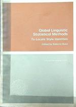 Global Linguistic Statistical Methods to Locate Style Identities