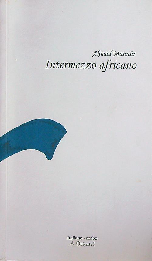 Intermezzo africano - Ahmad Mannur - copertina
