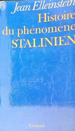 Histoire du phenomene stalinien