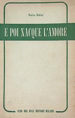 E poi nacque l'amore