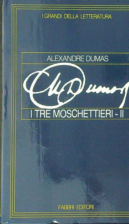 I  tre moschettieri II - Alexandre Dumas - copertina