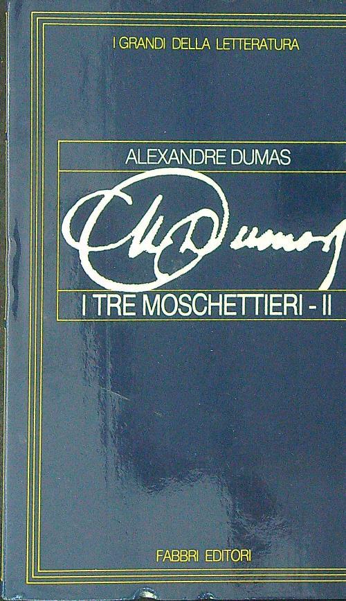 I  tre moschettieri II - Alexandre Dumas - copertina