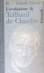 L' evoluzione di Teilhard de Chardin