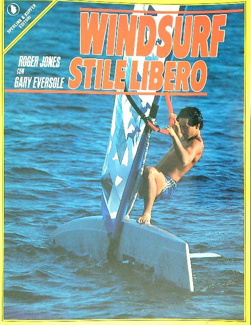Windsurf Stile Libero - Roger Jones - copertina