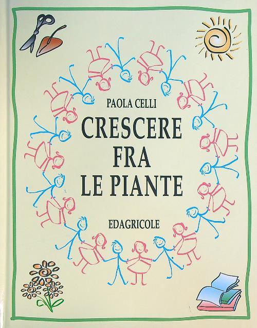 Crescere fra le piante - Paola Celli - copertina