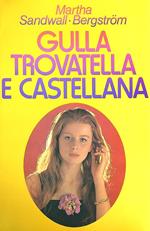 Giulia trovatella e castellana 