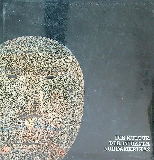 Die Kultur Der Indianer Nordamerikas - Richard Conn - copertina