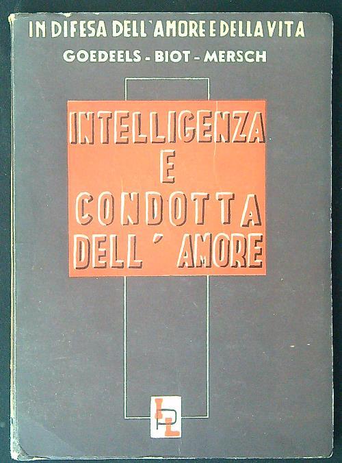 Intelligenza e condotta dell'amore - copertina