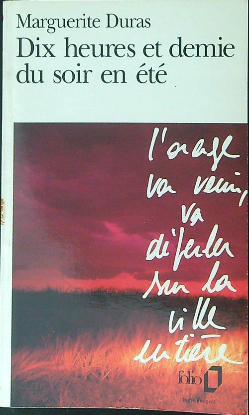 Dix heures et demie du soir en etè - marguerite Duras - copertina