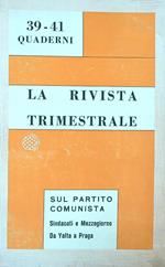 La rivista trimestrale 39/41 quaderni