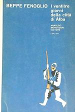 I ventitre giorni della città di Alba. La malora